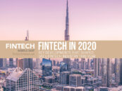 Fintech in 2020: Key Developments that Shaped UAE’s Fintech Industry This Year