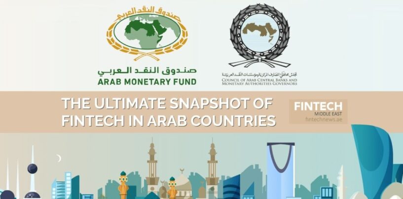 The Ultimate Snapshot of Fintech in 10 Arab Countries