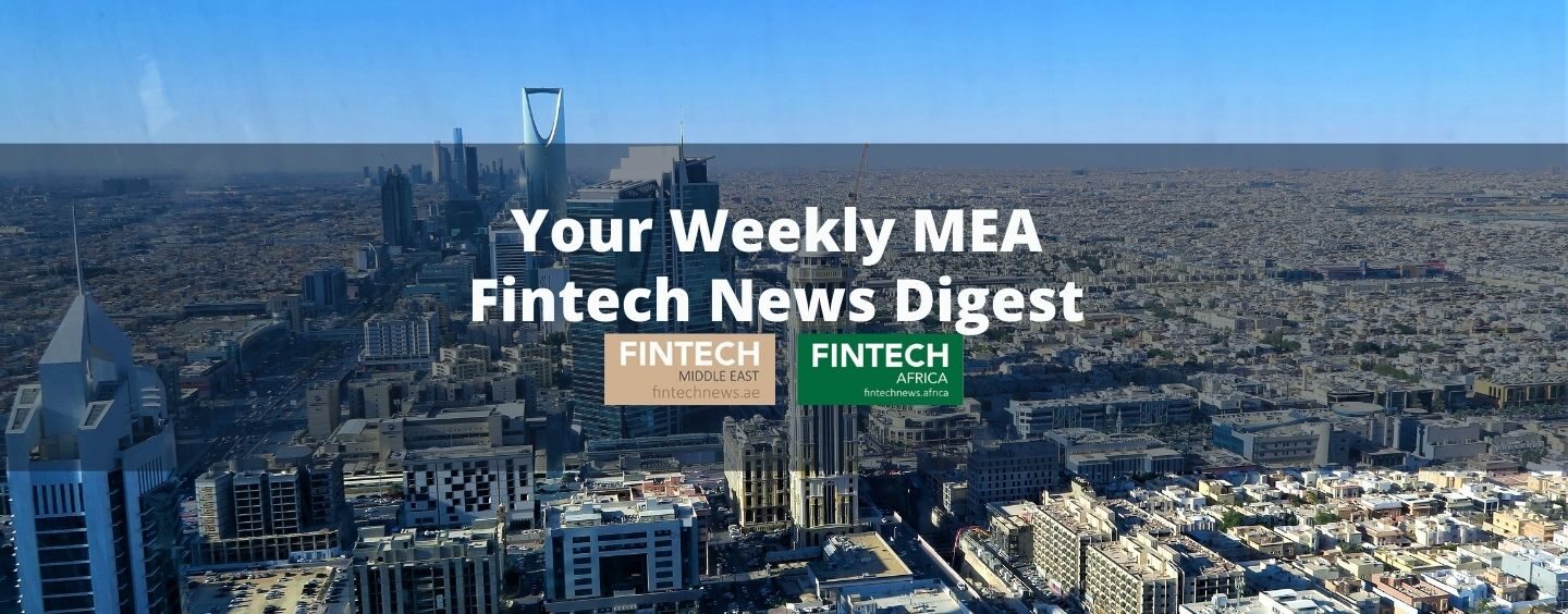 Fintech News Digest: What’s Behind Saudi Arabia’s Fintech Boom?