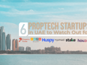 6 Proptech Startups in UAE to Watch Out for