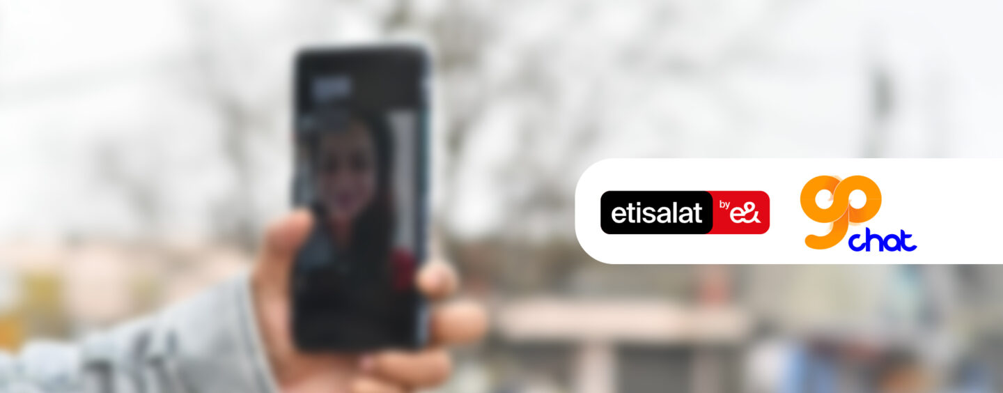 Etisalat by e& Rolls Out ‘GoChat Messenger’ for Free Voice and Video Calling