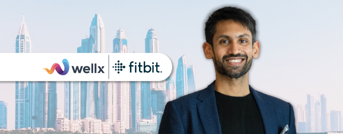 Insurtech Wellx Partners With Google’s Fitbit to Gamify Health Insurance in the UAE