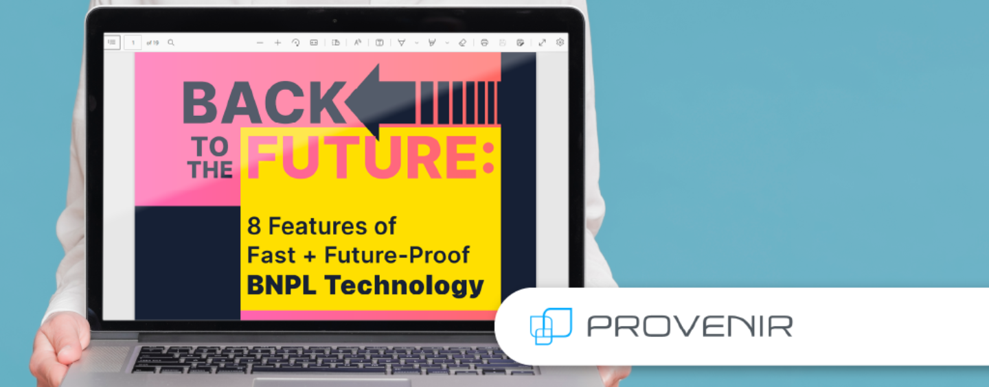 Discover Eight Tech Features That Will Prepare You for the Future of BNPL