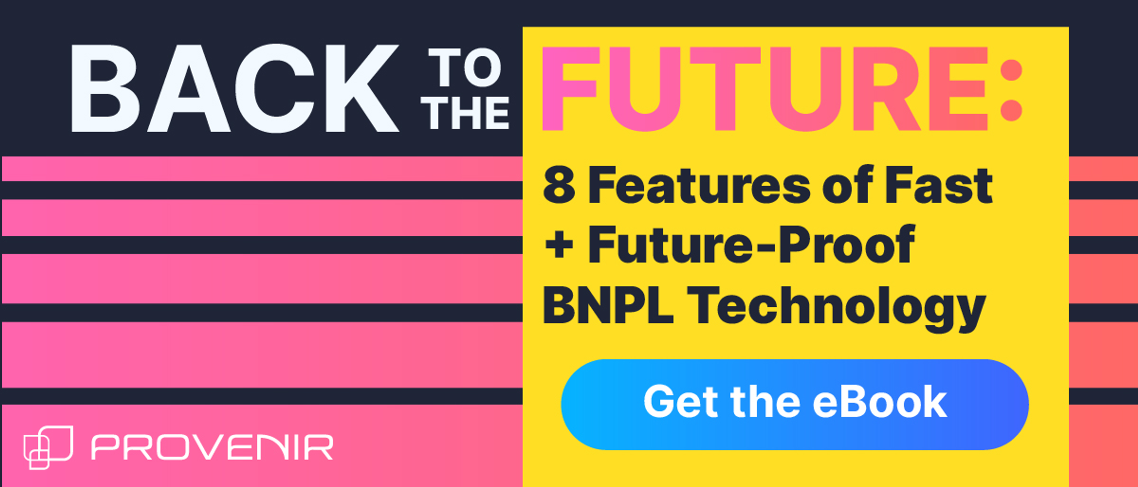 Future-Proof the BNPL Industry