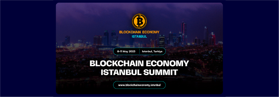 Blockchain Economy Istanbul Summit