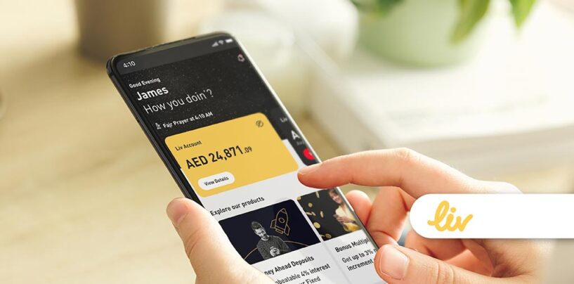 UAE Digital Bank Liv Introduces New Digital Lending Solution