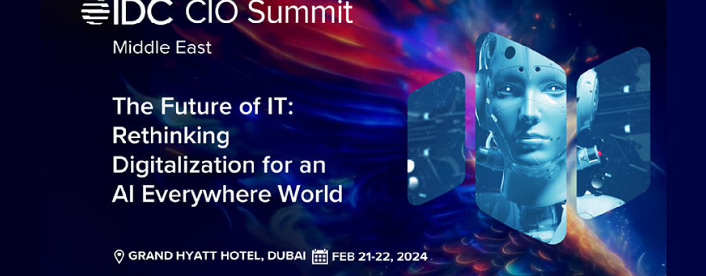 IDC Middle East CIO Summit 2024