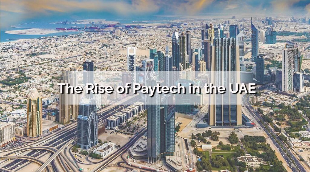 The Rise of Paytech in the UAE (1)